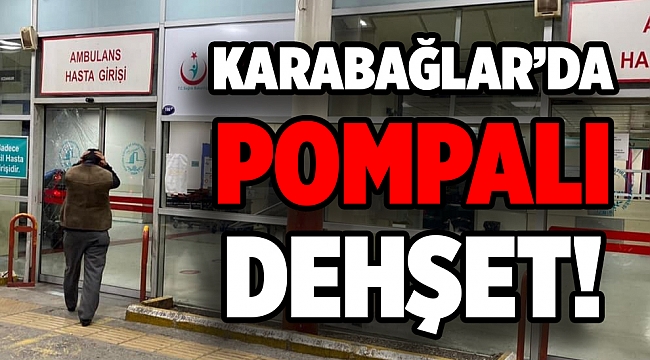 Pompalı tüfekle vurulan kişi ağır yaralandı