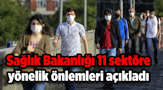 Sağlık Bakanlığı 11 sektöre yönelik önlemleri açıkladı