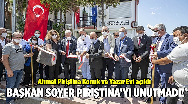 Ahmet Piriştina Konuk ve Yazar Evi açıldı