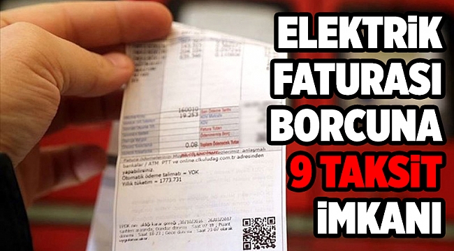 Aydem ve Gediz Elektrik'ten fatura borcuna 9 taksit imkanı