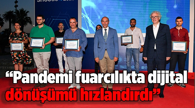 Başkan Soyer:  “Pandemi fuarcılıkta dijital dönüşümü hızlandırdı”