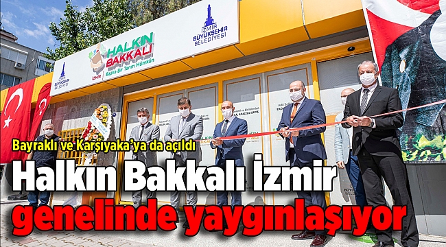 Bayraklı ve Karşıyaka’ya da açıldı