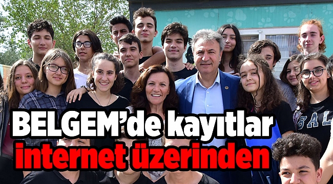 BELGEM’de kayıtlar internet üzerinden
