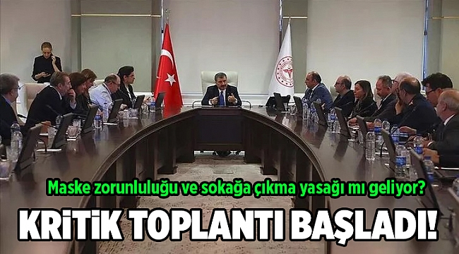Belki de en kritik Bilim Kurulu toplantısı! Maske zorunluluğu ve sokağa çıkma yasağı mı geliyor?