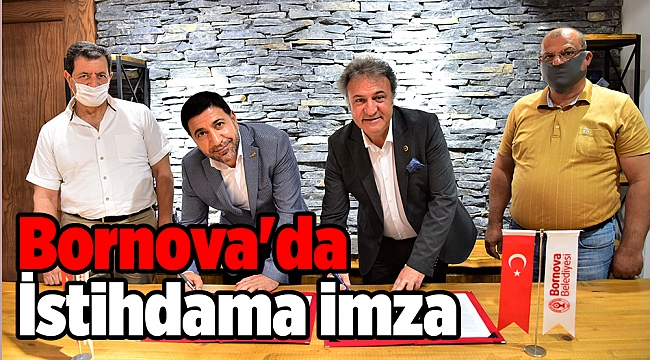 Bornova'da İstihdama imza