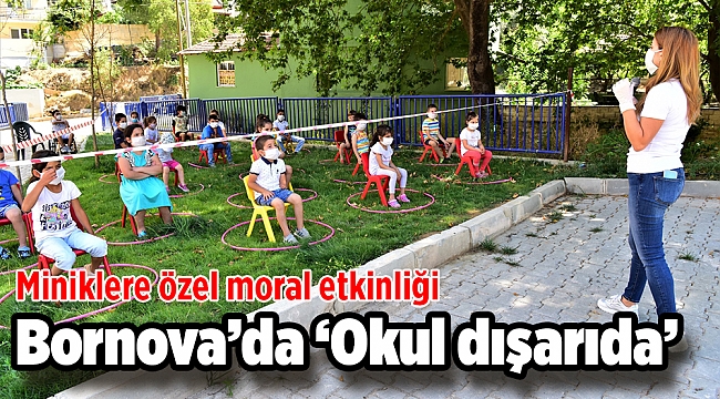 Bornova’da ‘Okul dışarıda’