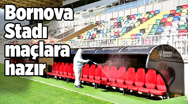 Bornova Stadı maçlara hazır