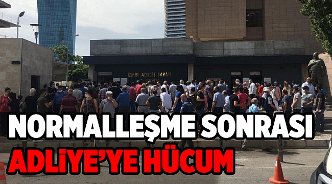 İzmir Adalet Sarayı&#039;nda ilk normal günde metrelerce kuyruk oluştu!