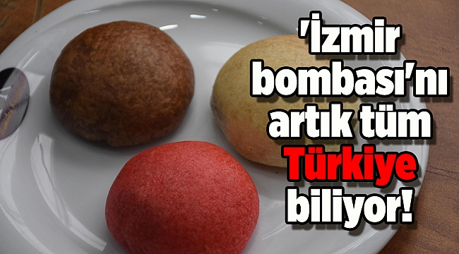 'İzmir bombası'nı artık tüm Türkiye biliyor!