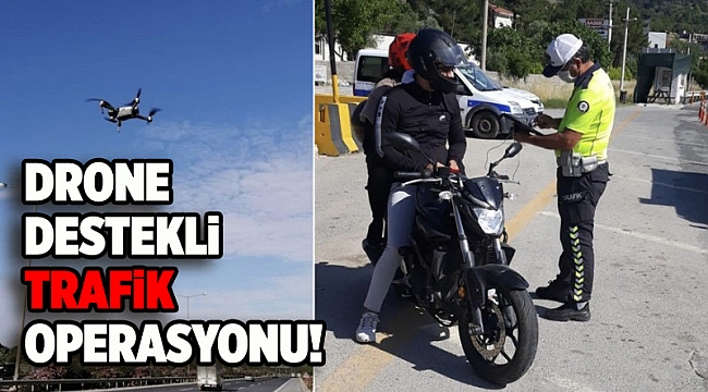 İzmir'de drone destekli trafik denetimi