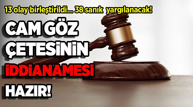 İzmir'deki organize suç örgütü davasında 38 kişi hakim karşısına çıkacak