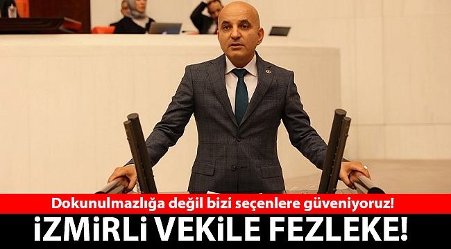 İzmir Milletvekiline Fezleke!
