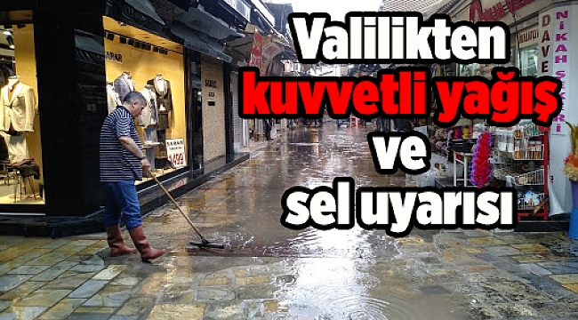 İzmir Valiliğinden kuvvetli yağış ve sel uyarısı