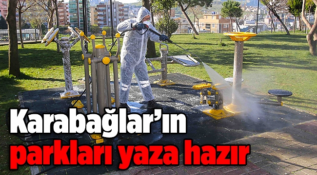 Karabağlar’ın parkları yaza hazır