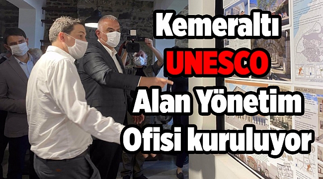 Kemeraltı UNESCO Alan Yönetim Ofisi kuruluyor