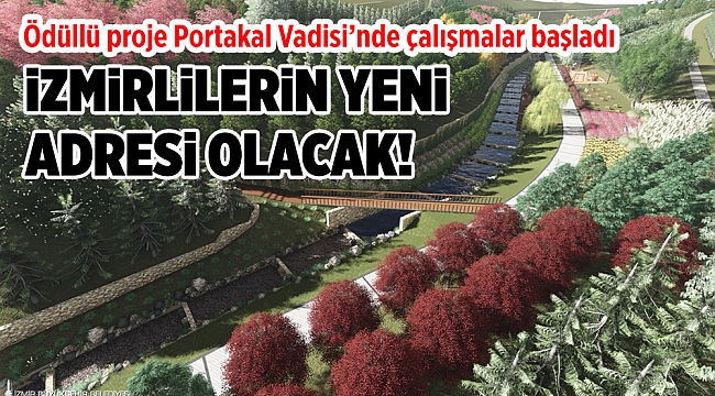 Ödüllü proje Portakal Vadisi’nde çalışmalar başladı