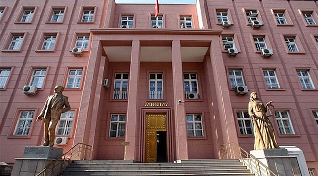 Yargıtay'daki duruşmalar o tarihte başlayacak