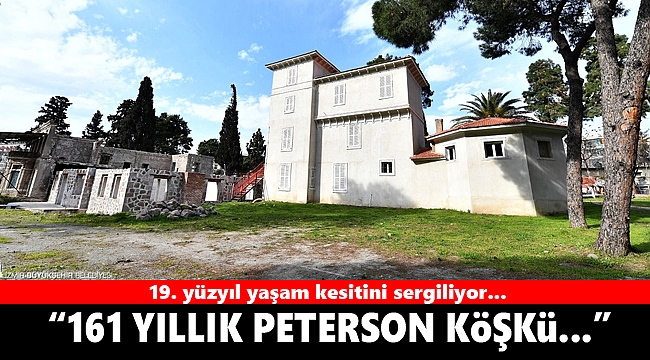161 yıllık Paterson Köşkü ayağa kaldırılıyor