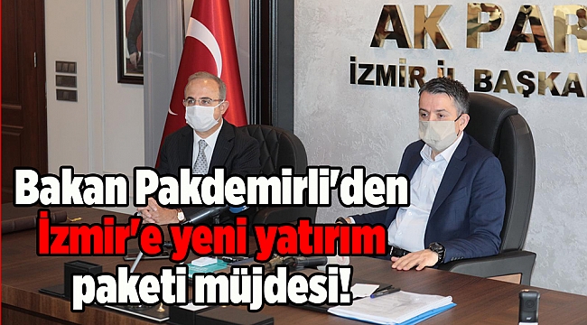 Bakan Pakdemirli'den İzmir'e yeni yatırım paketi müjdesi!
