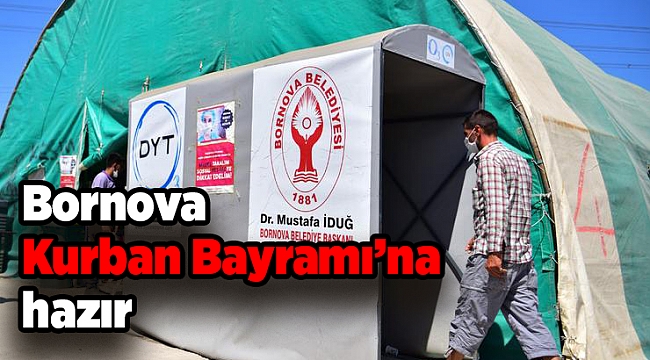 Bornova Kurban Bayramı’na hazır