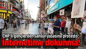 CHP'li gençlerden sansür yasasına protesto: İnternetime dokunma!