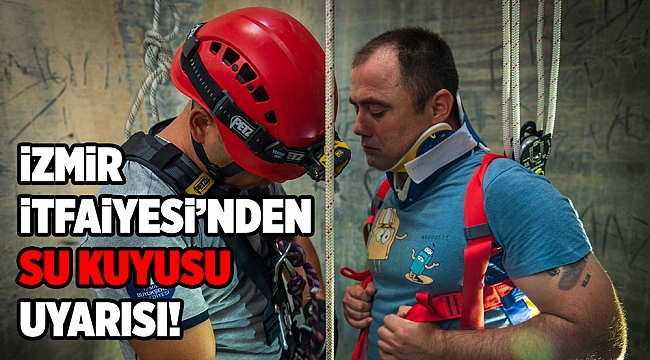 “Derhal itfaiyeye haber verilmeli”