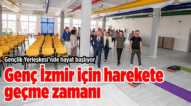 Genç İzmir için harekete geçme zamanı
