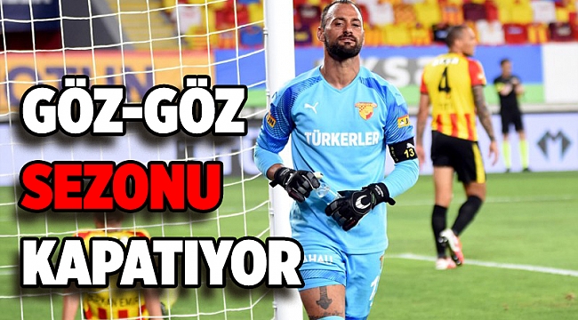 Göztepe, sezonu Sivasspor maçıyla tamamlayacak