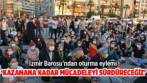 İzmir Barosu'ndan oturma eylemi