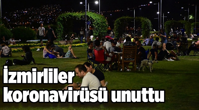 İzmirliler koronavirüsü unuttu