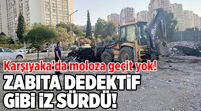 Moloz dökümünü iz süren zabıta engelledi