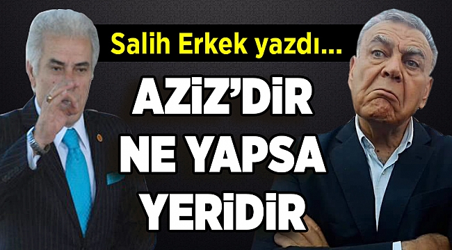Salih Erkek Yazdı...