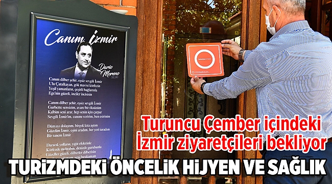 Turuncu Çember içindeki İzmir ziyaretçileri bekliyor