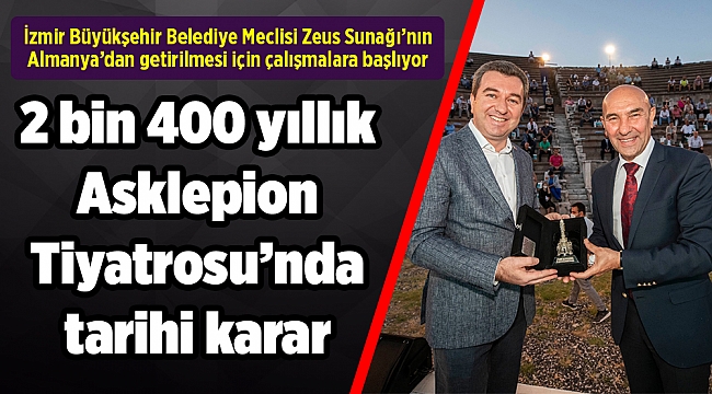 2 bin 400 yıllık Asklepion Tiyatrosu’nda tarihi karar
