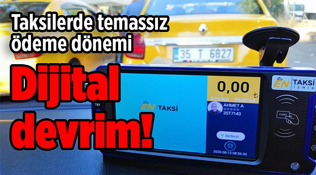 Dijital devrim! Taksilerde temassız ödeme dönemi