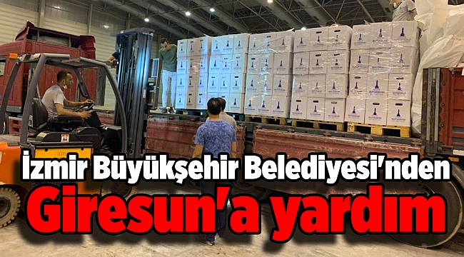 İzmir Büyükşehir Belediyesi&#039;nden Giresun&#039;a yardım