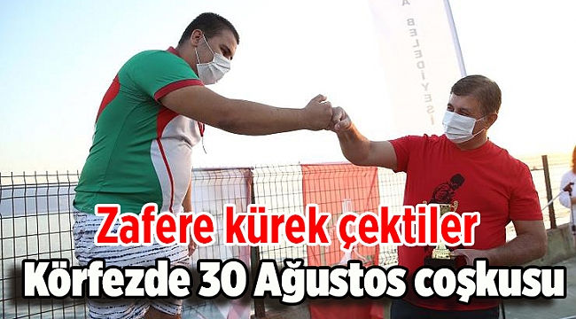 Körfezde 30 Ağustos coşkusu