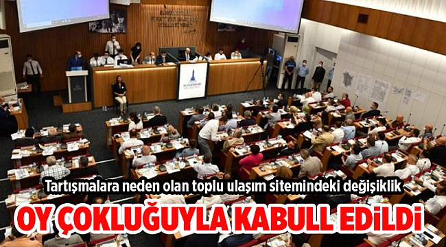 Tartışmalara neden olan toplu ulaşım sitemindeki değişiklik Mecliste kabul edildi