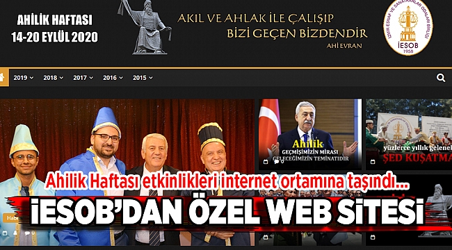 Ahilik Haftası etkinlikleri internet ortamına taşındı… İESOB'DAN ÖZEL WEB SİTESİ