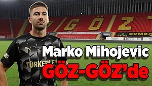 Göztepe, Marko Mihojevic'i transfer etti