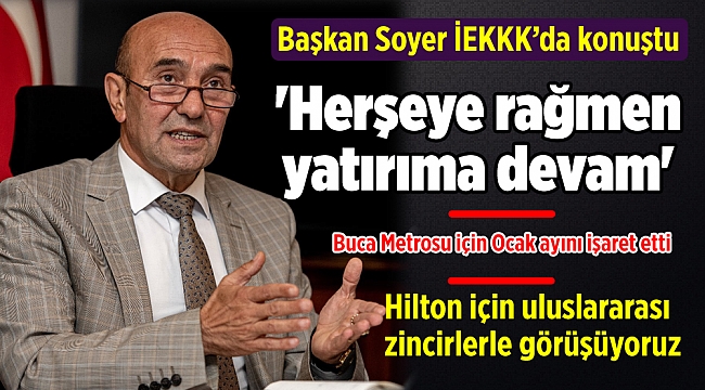 'Herşeye rağmen yatırıma devam'