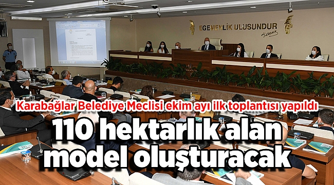 110 hektarlık alan model oluşturacak