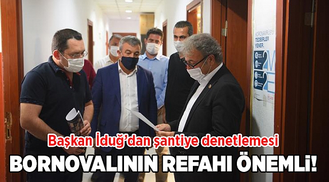 Başkan İduğ’dan şantiye denetlemesi