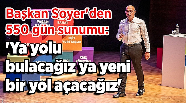 Başkan Soyer İzmir&#039;deki 550 gününü anlattı, 2026 müjdesini verdi