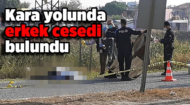 İzmir'de kara yolunda erkek cesedi bulundu