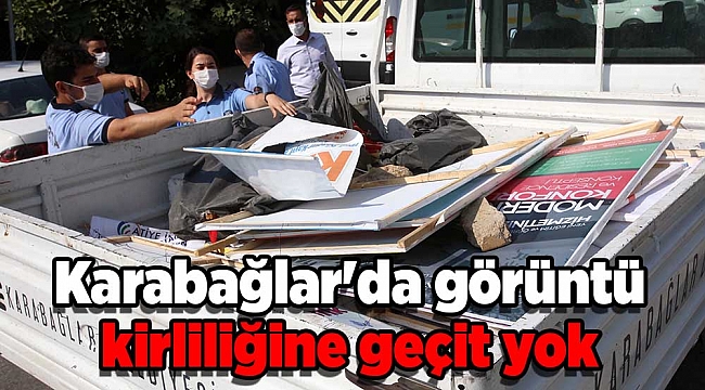 Karabağlar'da görüntü kirliliğine geçit yok