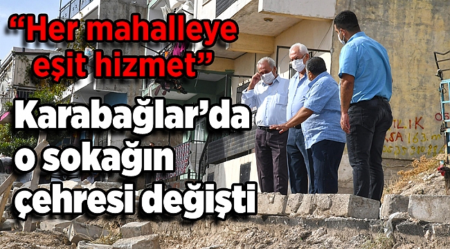 5021 Sokak’ın çehresi değişti