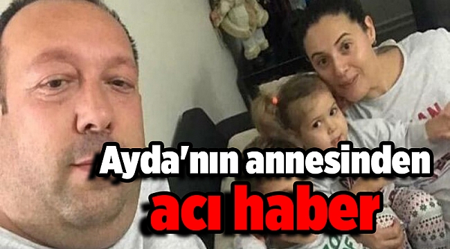 Ayda'nın annesinden acı haber