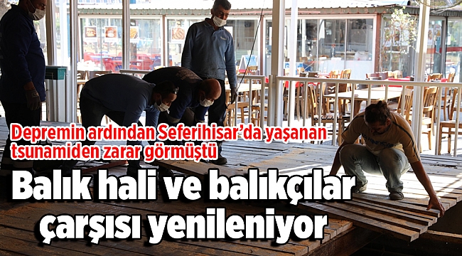 Balık hali ve balıkçılar çarşısı yenileniyor