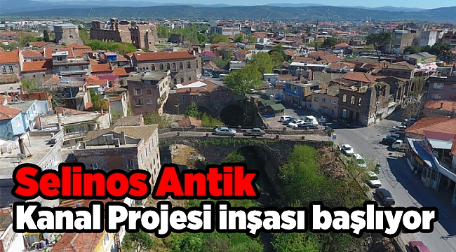 Selinos Antik Kanal Projesi inşası başlıyor